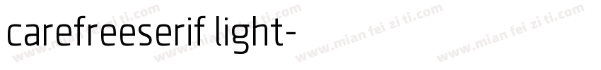 carefreeserif light字体转换